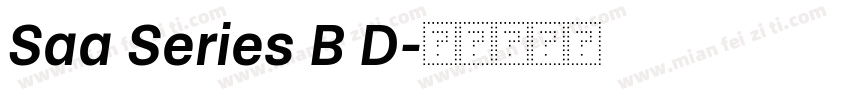 Saa Series B D字体转换